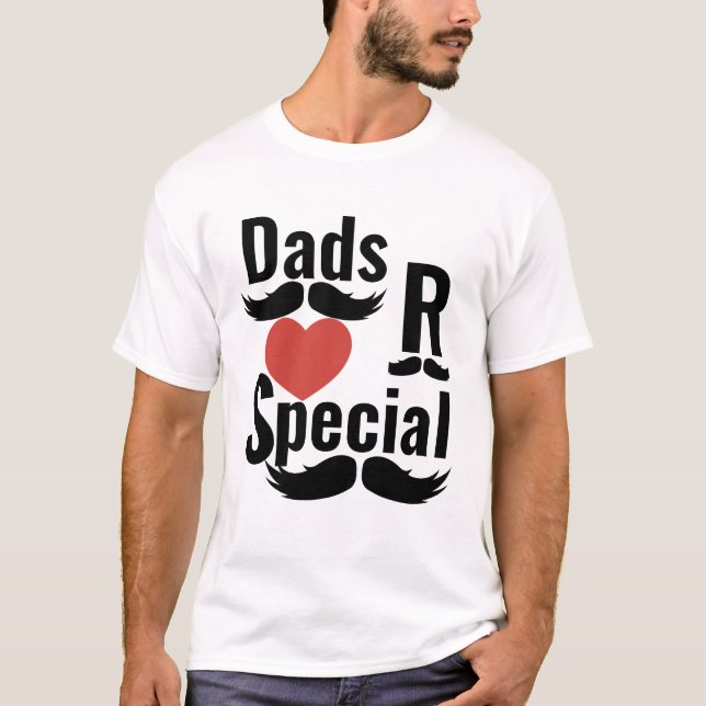 PAPPOR ÄR SPECIELLA T SHIRT (Framsida)