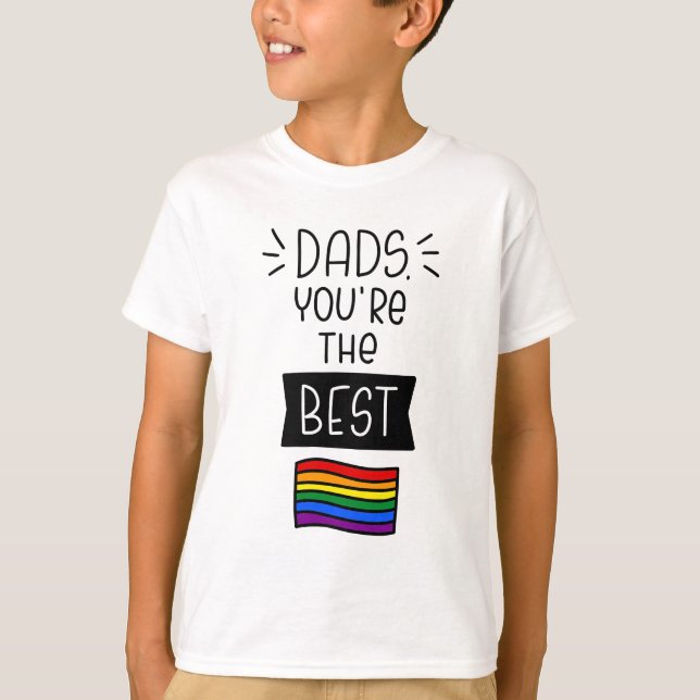 Pappor, du är det bästa Pridet Fars dag T Shirt (Framsida)