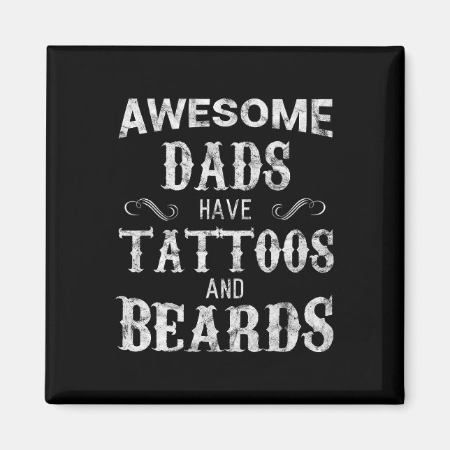 Pappor har tatueringar och bodar i Shirt Fars dag Magnet (Framsidan)