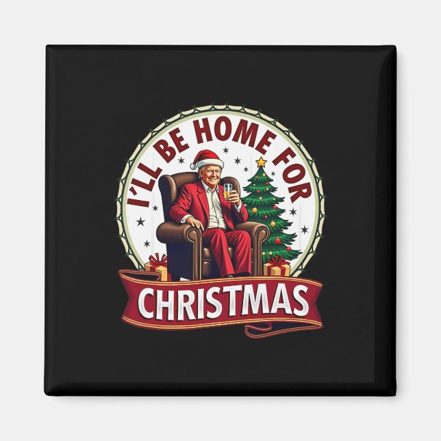 Pappor Hem jag kommer hem till julklapp Sitt Magnet (Framsidan)