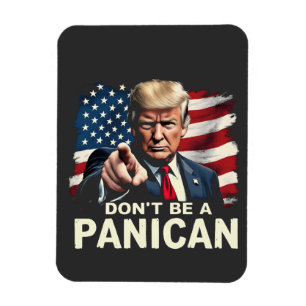 Pappor Home Bli inte en Panican Trump USA Magnet