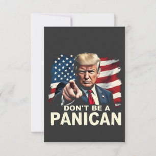 Pappor Home Bli inte en Panican Trump USA Tack Kort