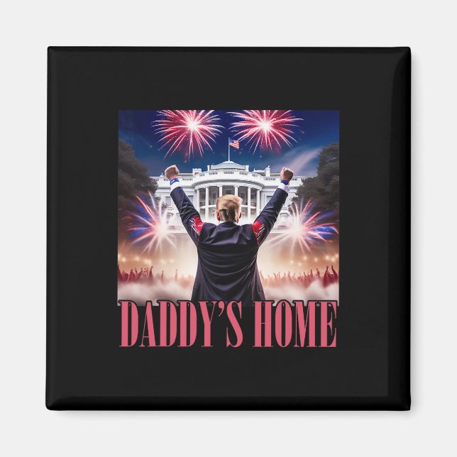 Pappor Home Trump 2024 Gör 4:e juli Underbar Aga Magnet (Framsidan)