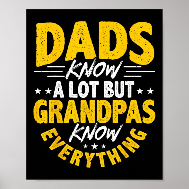 Pappor Know A Lot Grandpas Know Allt Poster (Framsidan)