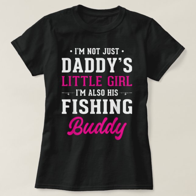Pappor Little Girl FishBuddy for Fisherman Da T Shirt (Design framsida)
