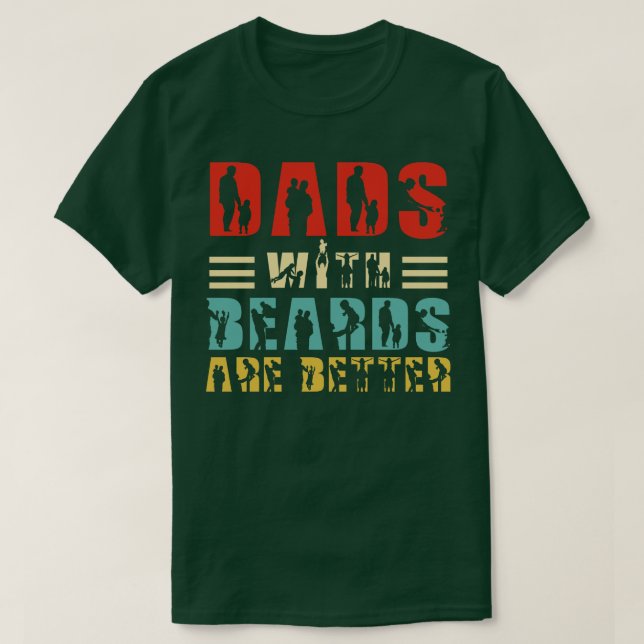 Pappor med Beards är bättre 72 T Shirt (Design framsida)
