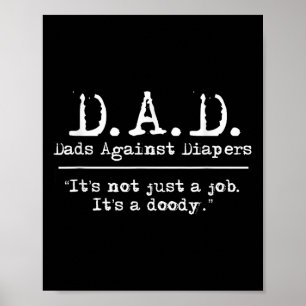 Pappor mot blöjor Herr Humor Meme Citat Poster
