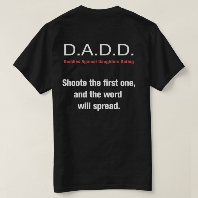 Pappor mot döttrar som daterar skjortan t shirt (Design baksida)