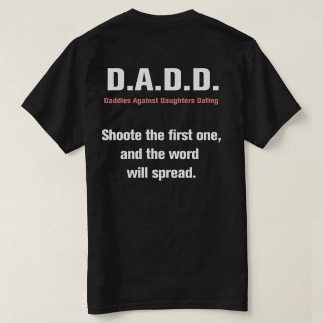 Pappor mot döttrar som daterar utslagsplatsen t-shirt (Design baksida)