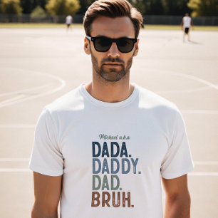 Pappor Personlig Dada till Bruh Evolution T Shirt