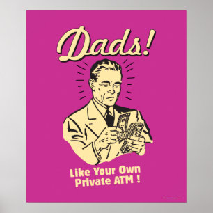 Pappor: Som egen privat bankomat Poster