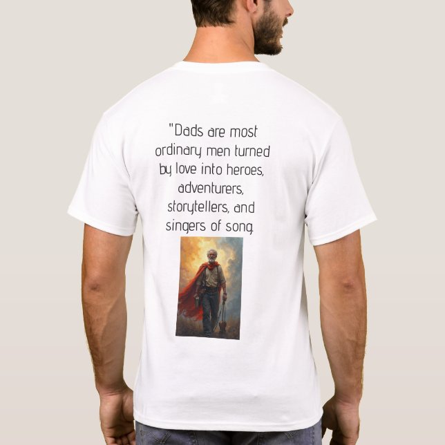 Pappor: Vanligt Manar förvandlat till heroer T Shirt (Baksida)
