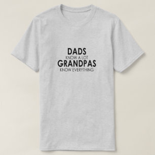 PAPPOR VET ETT LOTT, MORFÄDER VET ALLT T SHIRT
