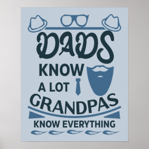 Pappor vet mycket, morfar vet allt poster