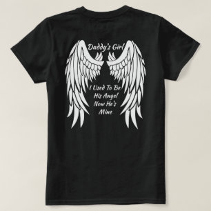 Papporflickan är jag som är van vid, hans ängel t-shirt