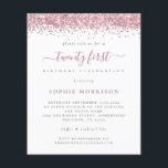 PAPPRA Rosa Glitter tjugoförsta Party Inbjudan Flygblad<br><div class="desc">Rosa Glitter tjugoförsta Party Inbjudan. Ett PAPPERT alternativ (inte kort) med underbart värde utan ENVELOPES på mindre storlek 4, 5 x 5, 6 tum och på budgetpris. (A6-standardkuvert är närmast storleka att passa). Glam vibes med en gräns av rosa Faux glitter överst på vardera sidan, och tjugo först i ett...</div>