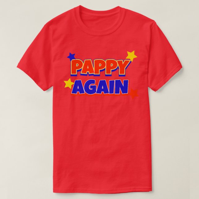 Pappy Again Pregnancy Announcement Funny Baby Reve T Shirt (Design framsida)