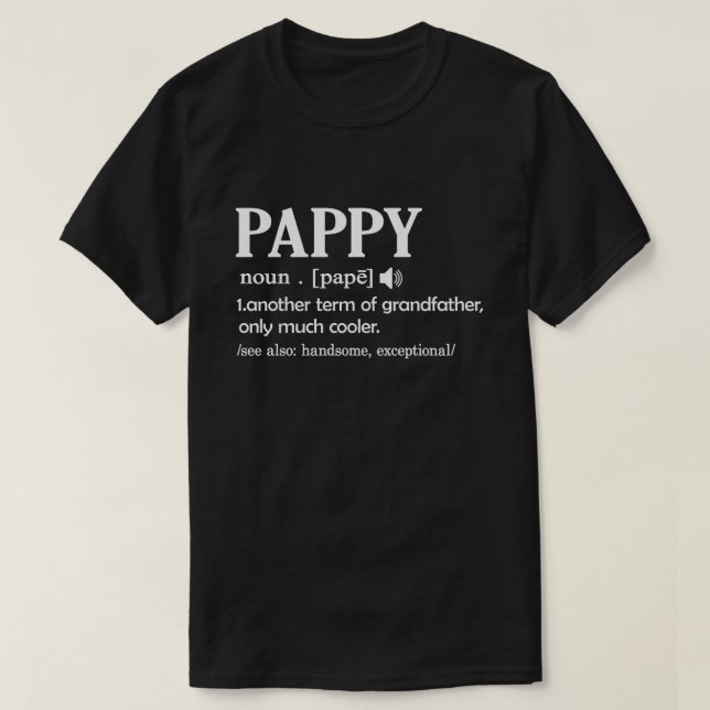 Pappy Definition underbart Coola Grandpa Gift  T Shirt (Design framsida)