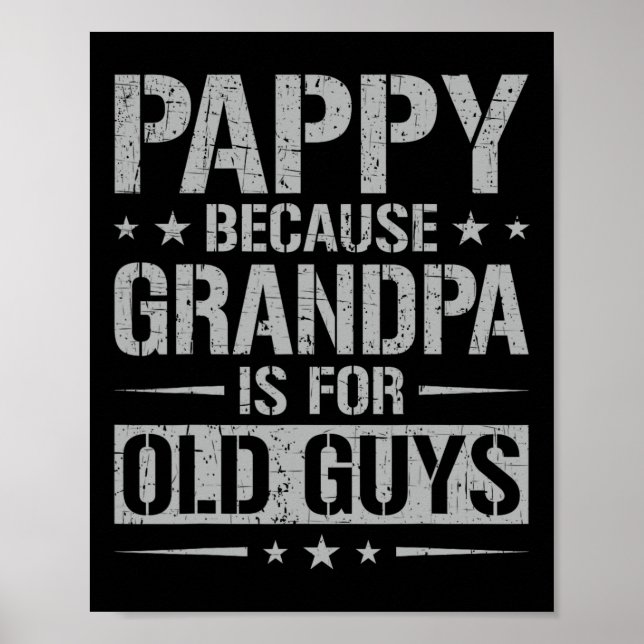 Pappy för morfar är för gamla killar Far&# s Poster (Framsidan)