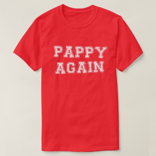 Pappy igen Gravid Meddelande från Funny Baby Reve T Shirt (Design framsida)