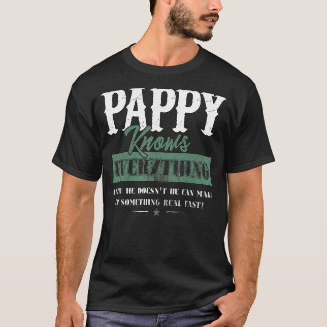 Pappy känner till allt Fars dag Design T Shirt (Framsida)