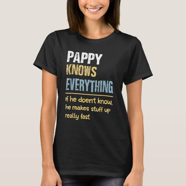 Pappy Know Allt - morfar T Shirt (Framsida)