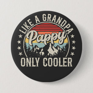 Pappy som en "Grandpa Only Cooler Retro Round" Knapp
