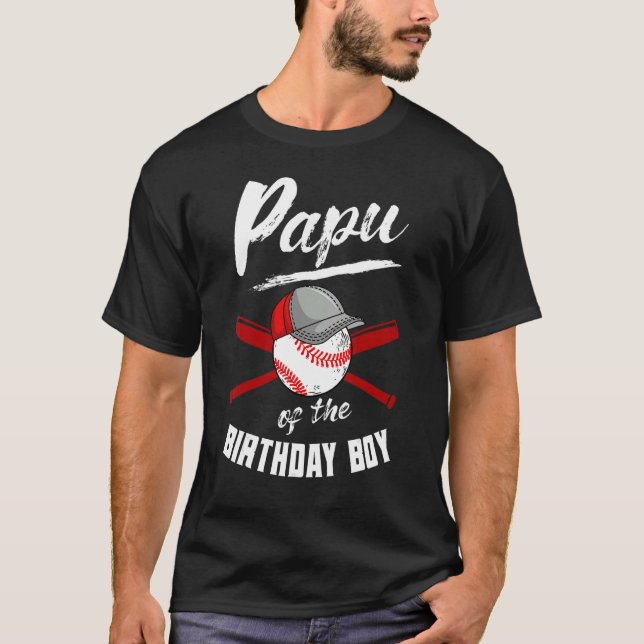 Papu Of The Birthday Boy Baseball Bday Party Celeb T Shirt (Framsida)