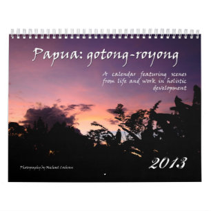 Papua Holistic utvecklingskalender 2013 Kalender