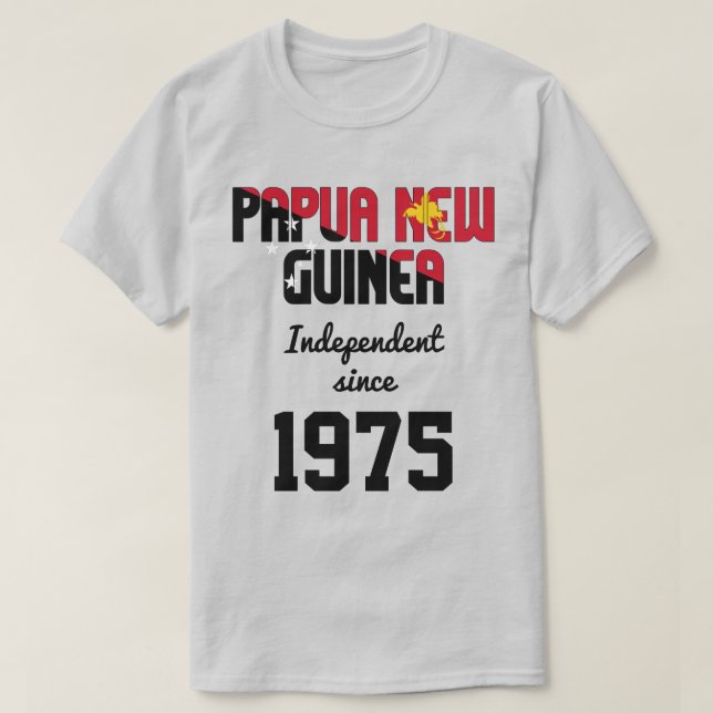 Papua Nya Guinea Flagga Självständighet Firande T Shirt (Design framsida)