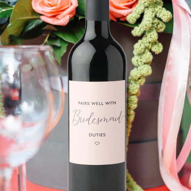 Par bra med Bridesmaid Frieri Kalligrafi Vinflaska Etikett (Skapare uppladdad)
