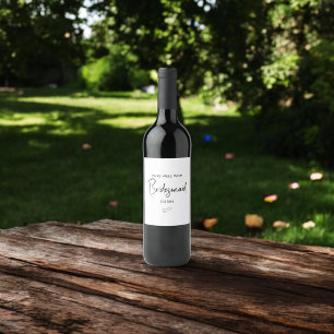 Par bra med Bridesmaid Frieri skript Vinflaska Etikett