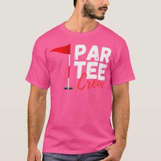 Par Crew Funny Golf Älskare Matching Family Golfer T Shirt
