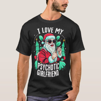 Par Humor Hett Psychotic Girlkompis Chrismas T Shirt