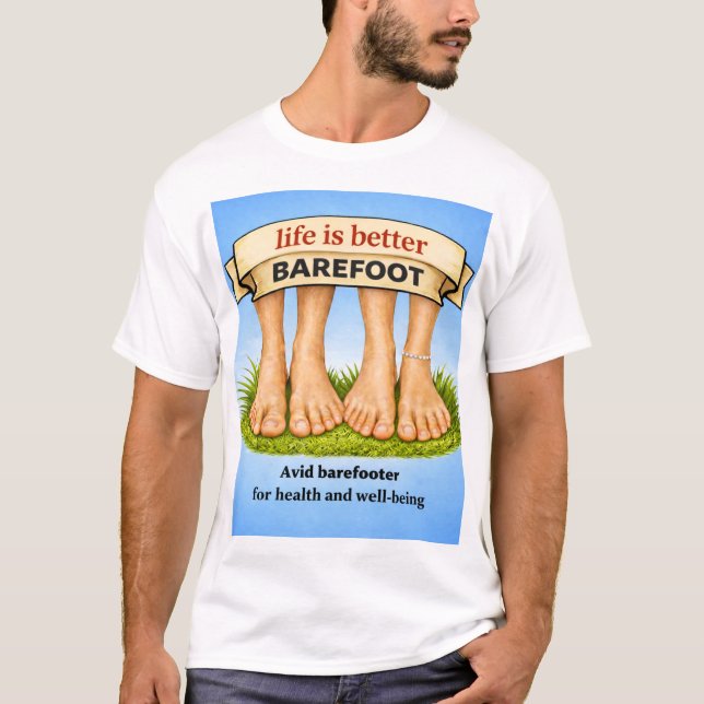 par - livet är bättre barfota t shirt (Framsida)