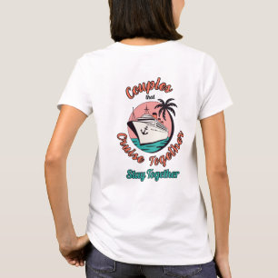 Par som kryssar tillsammans stannar tillsammans T- T Shirt
