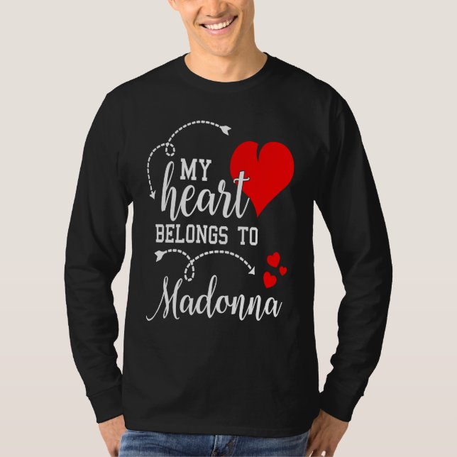 Par som matchar mitt hjärta tillhör Madonna My L T Shirt (Framsida)
