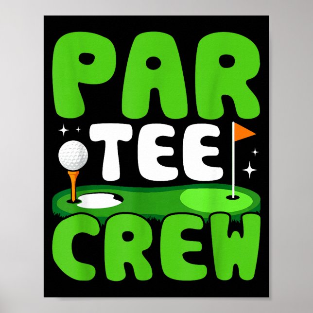 Par Tee Crew Golfing Fun Spirit  Poster (Framsidan)