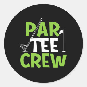 Par Tee Crew - Puttande Golfare Golfälskare Golfan Runt Klistermärke