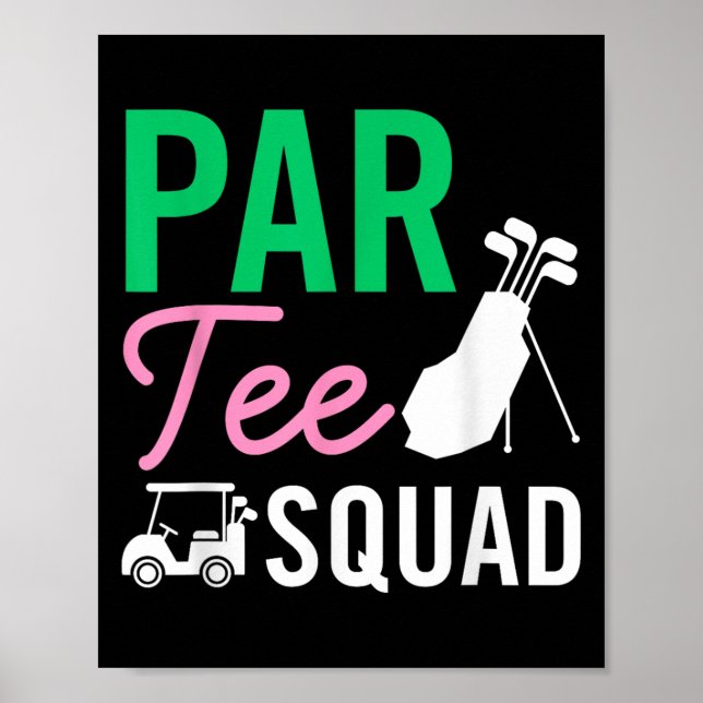 Par Tee Squad Funny Födelsedagsfest Golf Player Fa Poster (Framsidan)