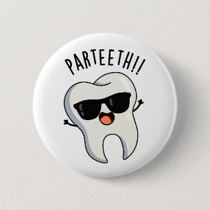 Par-teeth Roliga Tandläkarskämt Knapp