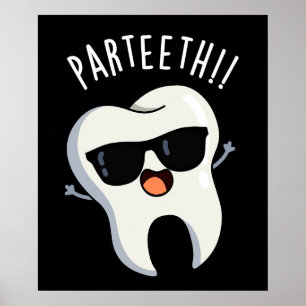 Par-teeth Roliga Tandläkarskämt Mörk Bakgrund Poster