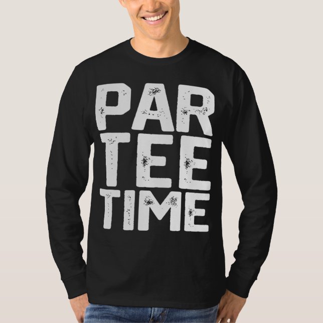 PAR Time Party Roligt Drinking Beer Golfing Funn T Shirt (Framsida)