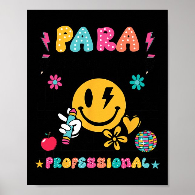 Para Dream Team Paraprofessional Första Dagen Till Poster (Framsidan)