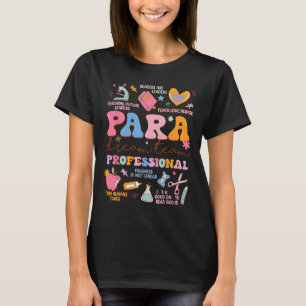 Para Dream Team Paraprofessional Första Skoldagen T Shirt