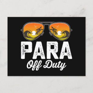 Para off Duty ParaProfessional, sista skoldagen Vykort
