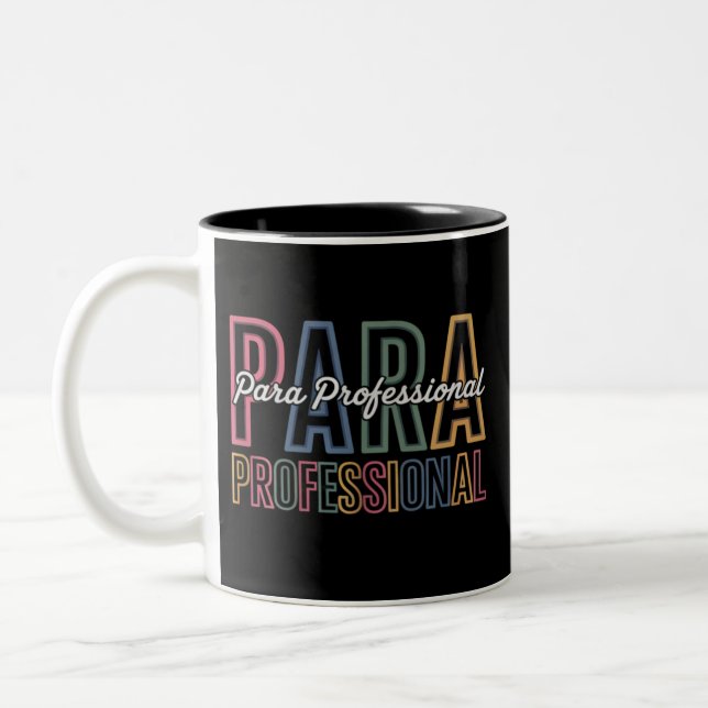 Para Paraprofessional Paraeducator Första Dagen Ti Två-Tonad Mugg (Vänster)
