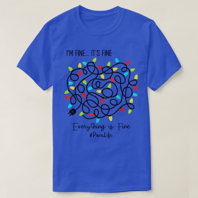 Para Teacher Funny Allt är Bra Jul Li T Shirt (Design framsida)
