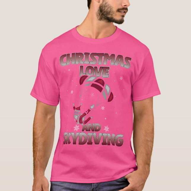 Parachute Skydive Christmas Love And Skydiving T Shirt (Framsida)