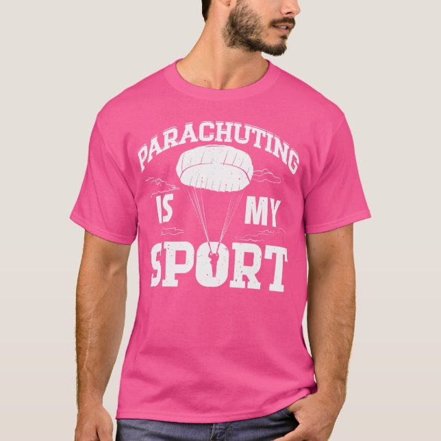 Parachuting är min sportsdold t shirt (Framsida)